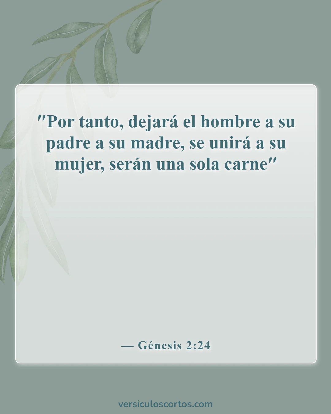 Versículos bíblicos sobre dejar a los padres (Génesis 2:24)