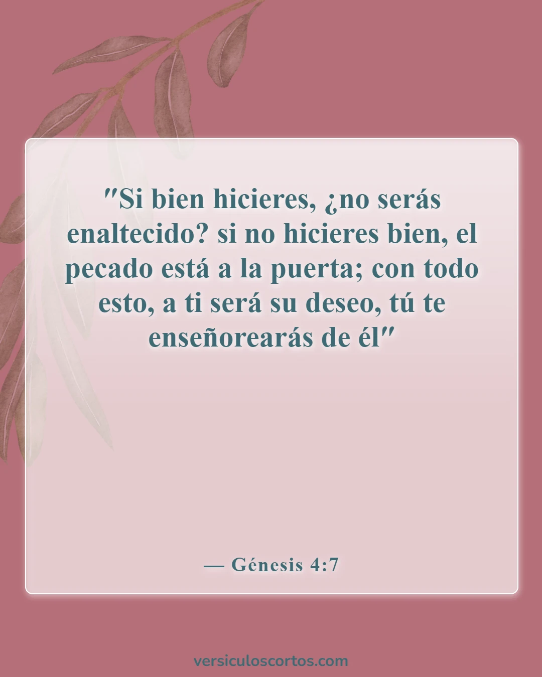 Versículos de la Biblia sobre la responsabilidad personal (Génesis 4:7)