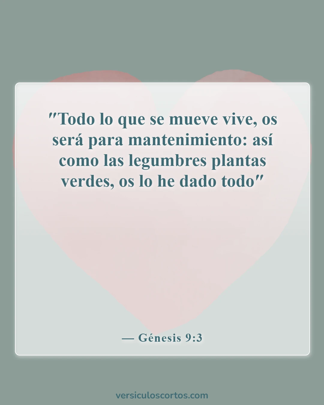 Versículos de la Biblia sobre comer animales (Génesis 9:3)