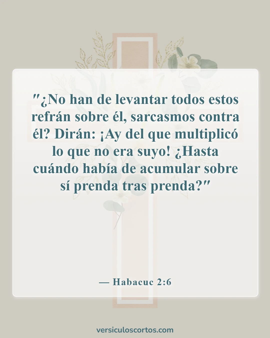 Versículos de la Biblia sobre el castigo por robar (Habacuc 2:6)