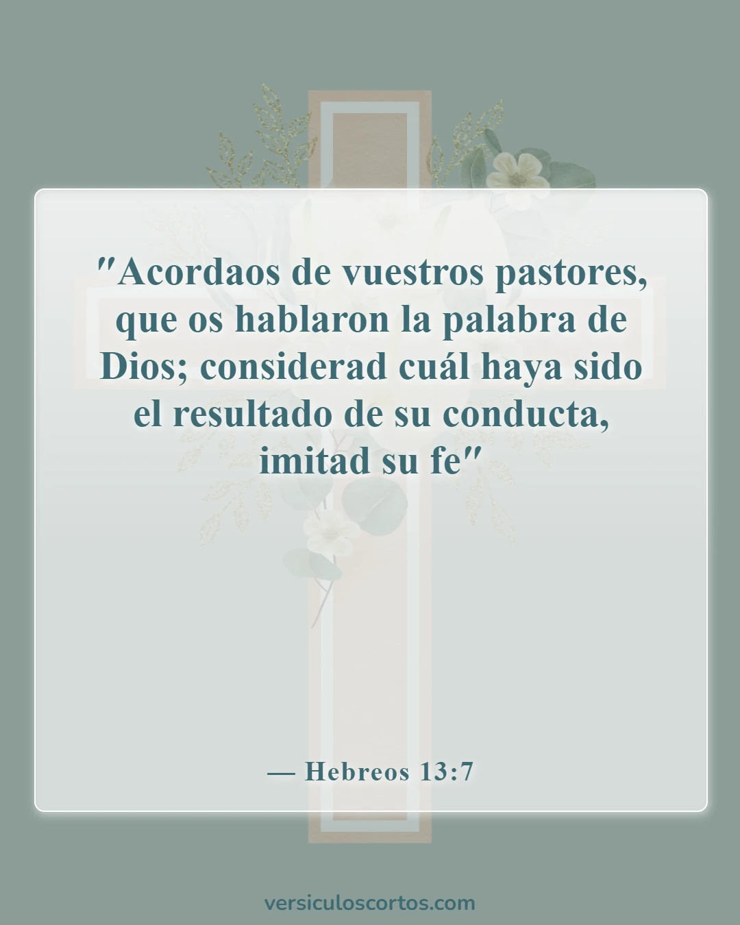 Versículos de la Biblia sobre la influencia positiva (Hebreos 13:7)