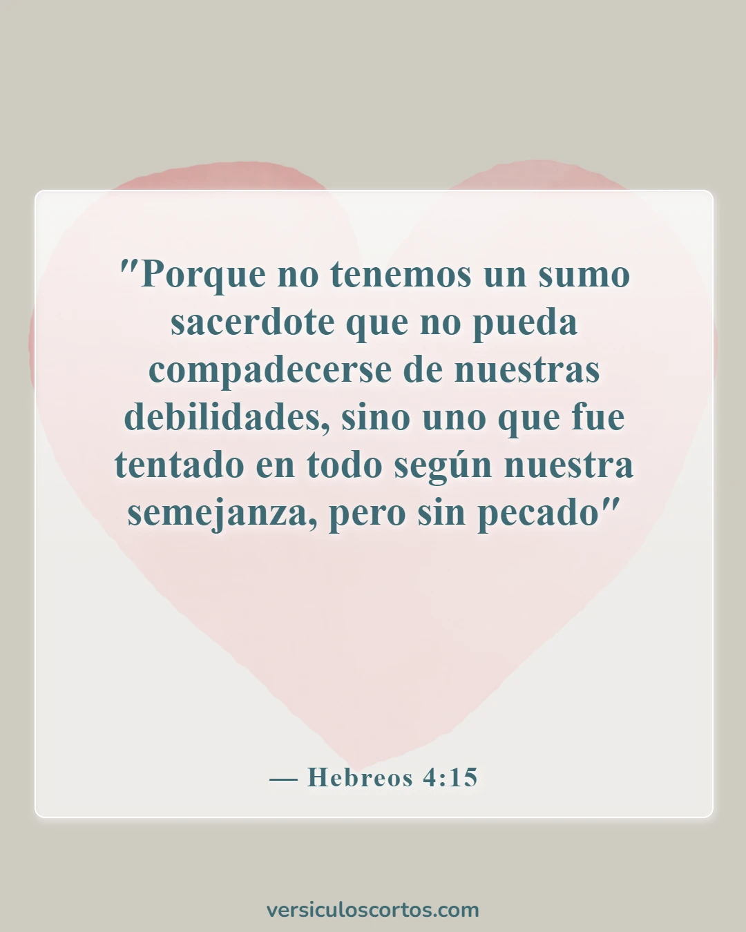 Versículos de la Biblia sobre las tentaciones (Hebreos 4:15)
