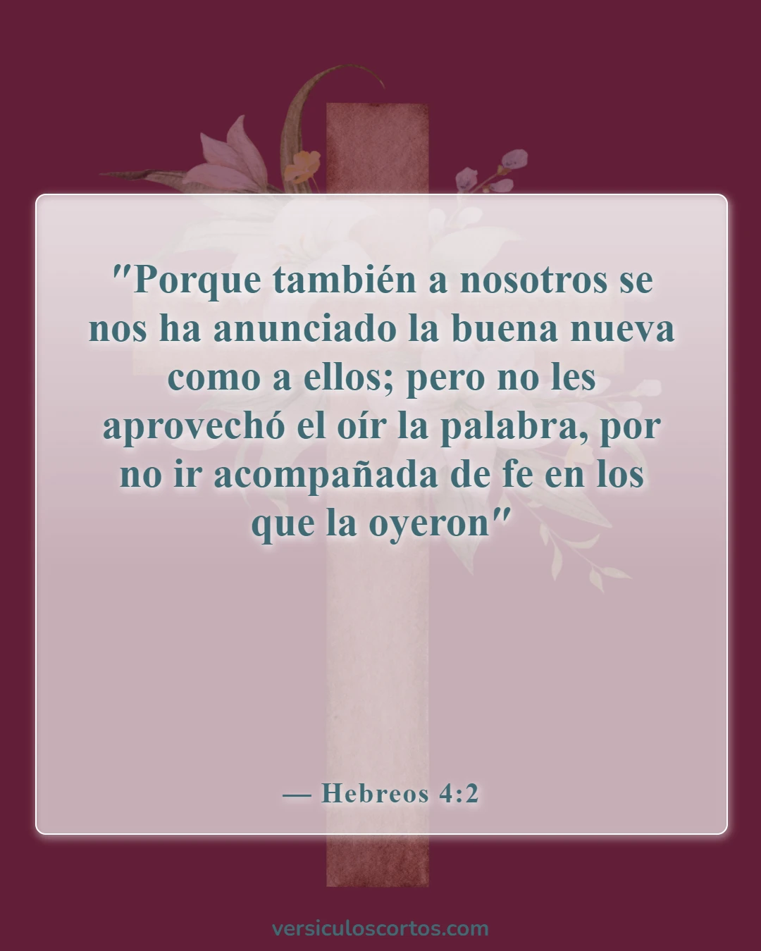 Versículos de la Biblia sobre la fe en Dios (Hebreos 4:2)
