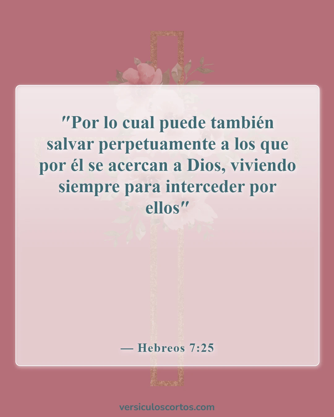 Versículos bíblicos sobre la salvación (Hebreos 7:25)
