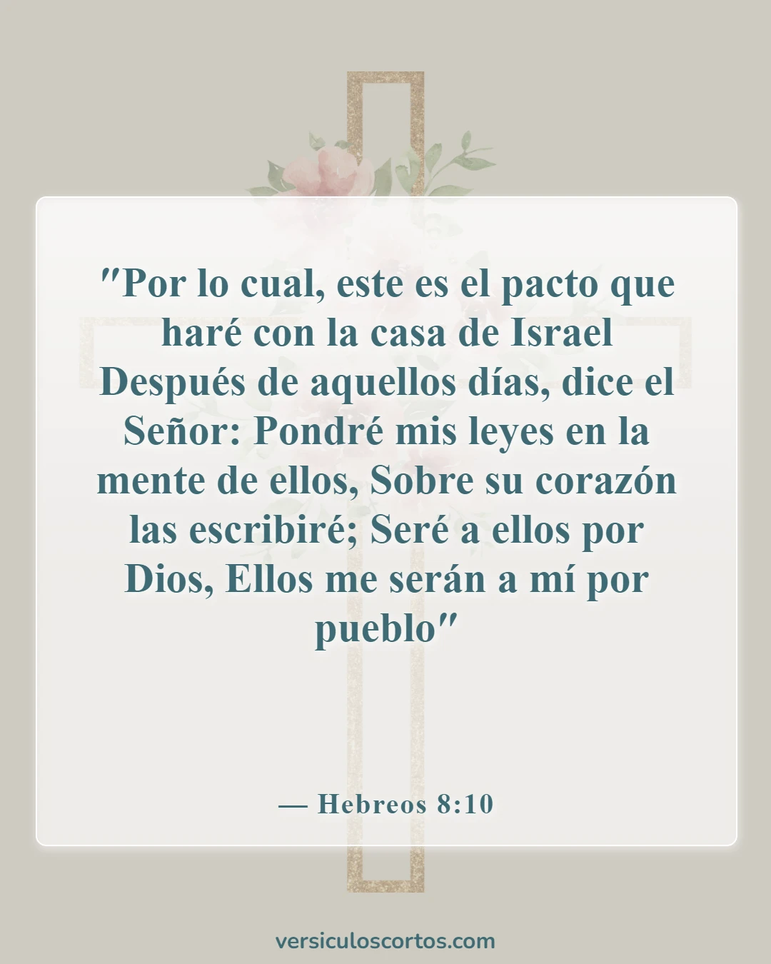 Versículos bíblicos sobre el propósito de la ley (Hebreos 8:10)
