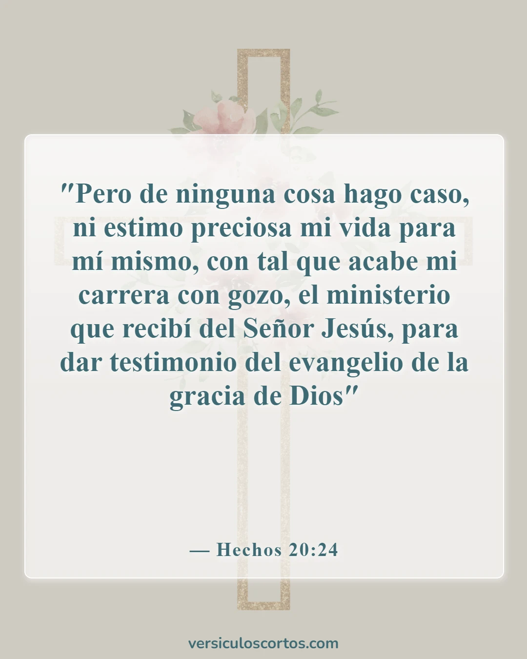 Versículos de la Biblia sobre Misiones (Hechos 20:24)