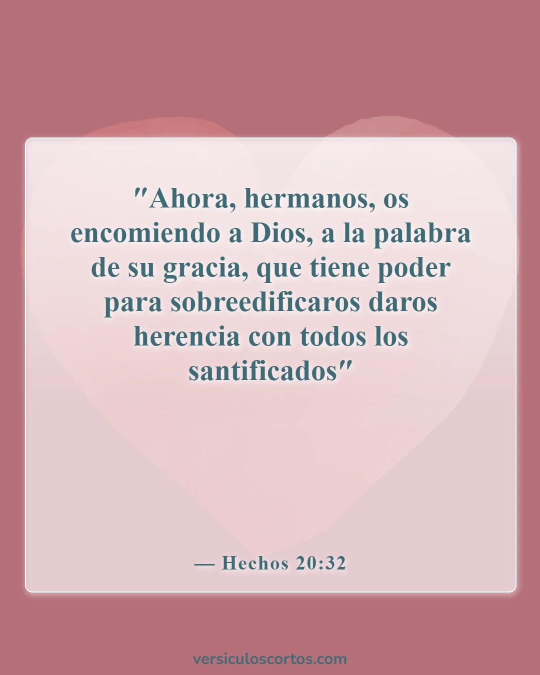 Versículos bíblicos sobre la gracia de Dios (Hechos 20:32)