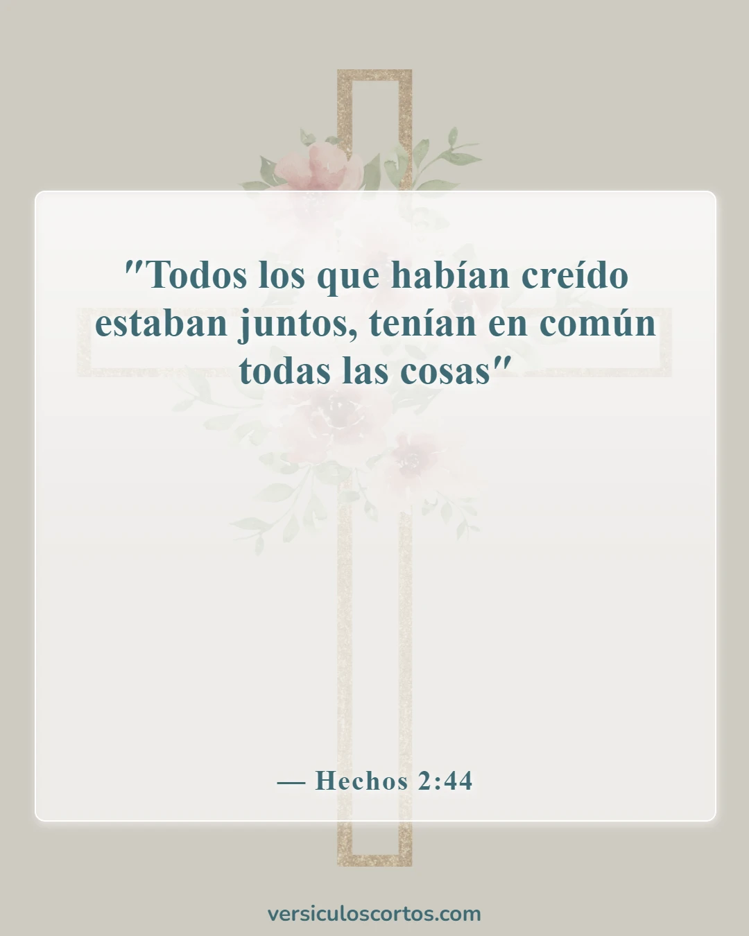 Versículos de la Biblia sobre el trabajo en equipo (Hechos 2:44)
