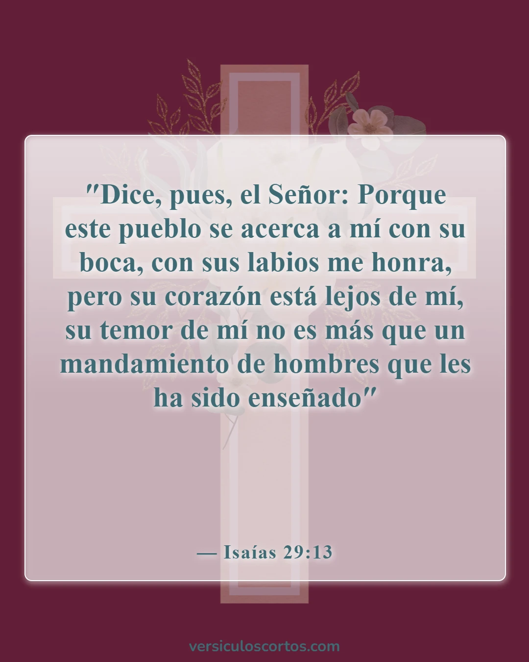 Versículos de la Biblia sobre honrar a Dios (Isaías 29:13)