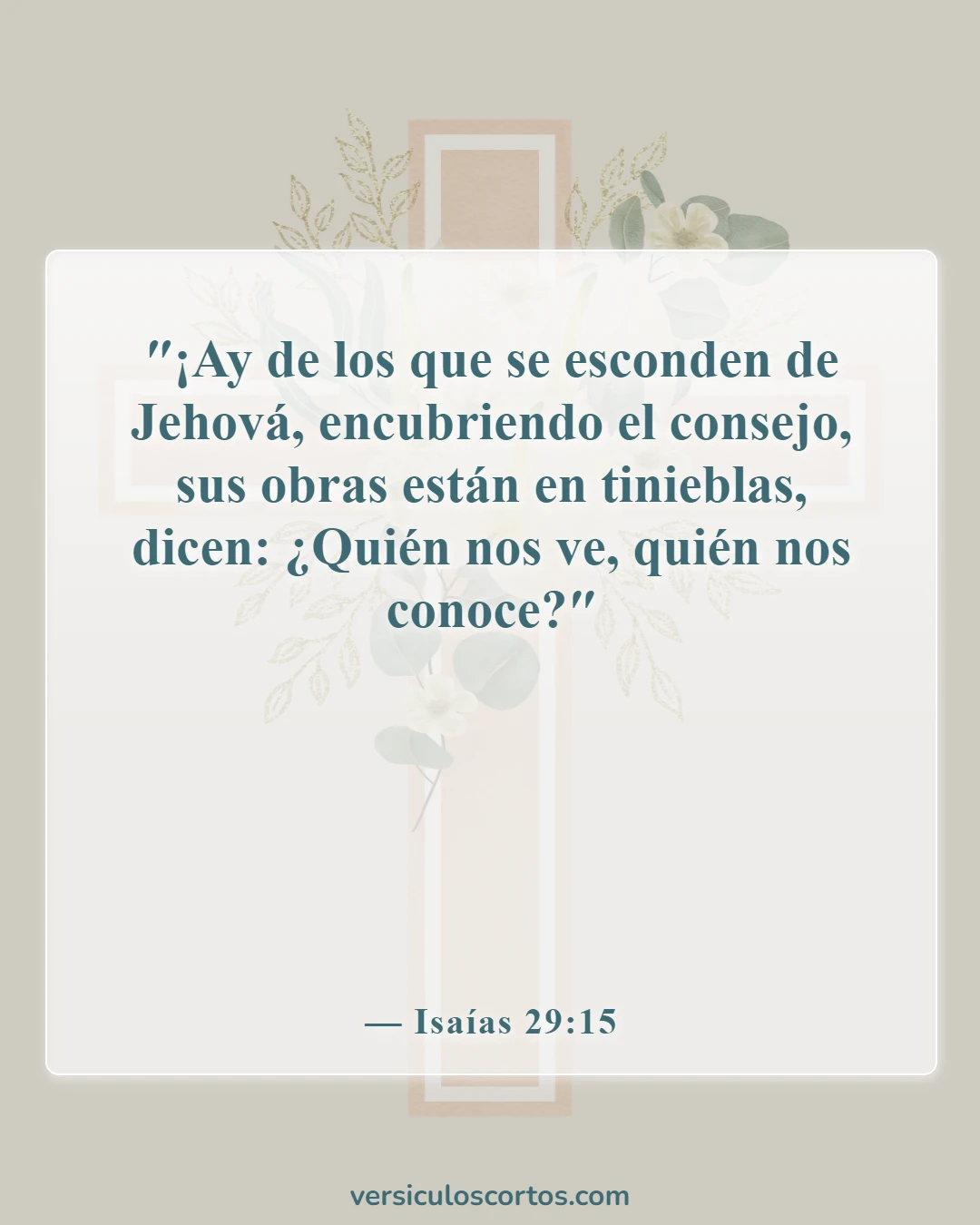 Versículos de la Biblia sobre guardar un secreto (Isaías 29:15)