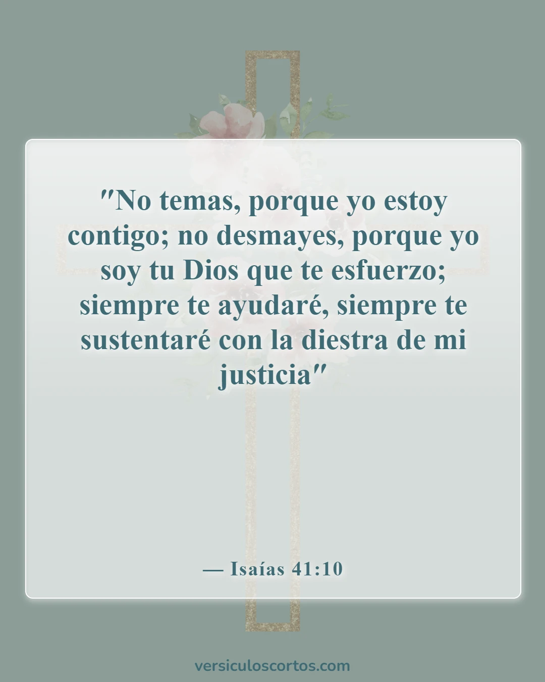 Versículos de la Biblia sobre las tentaciones (Isaías 41:10)
