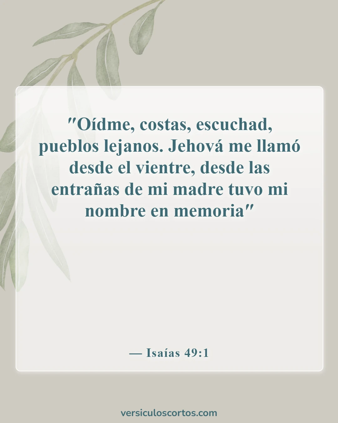 Versículos de la Biblia sobre Dios llamando a las personas (Isaías 49:1)
