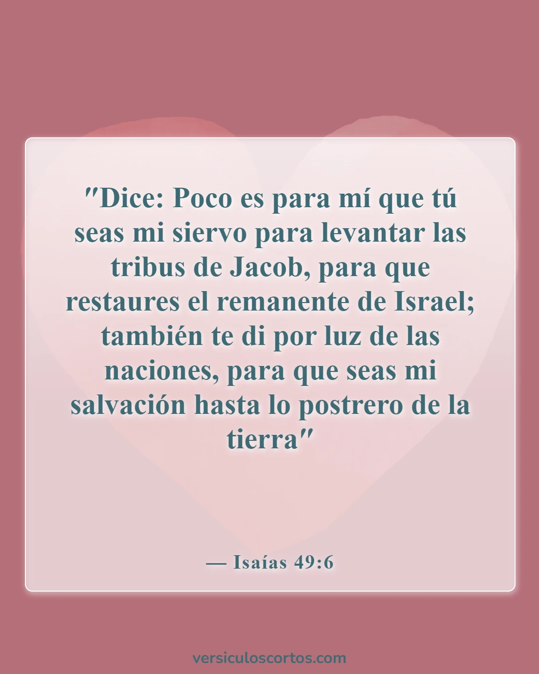Versículos de la Biblia sobre el trabajo misionero (Isaías 49:6)