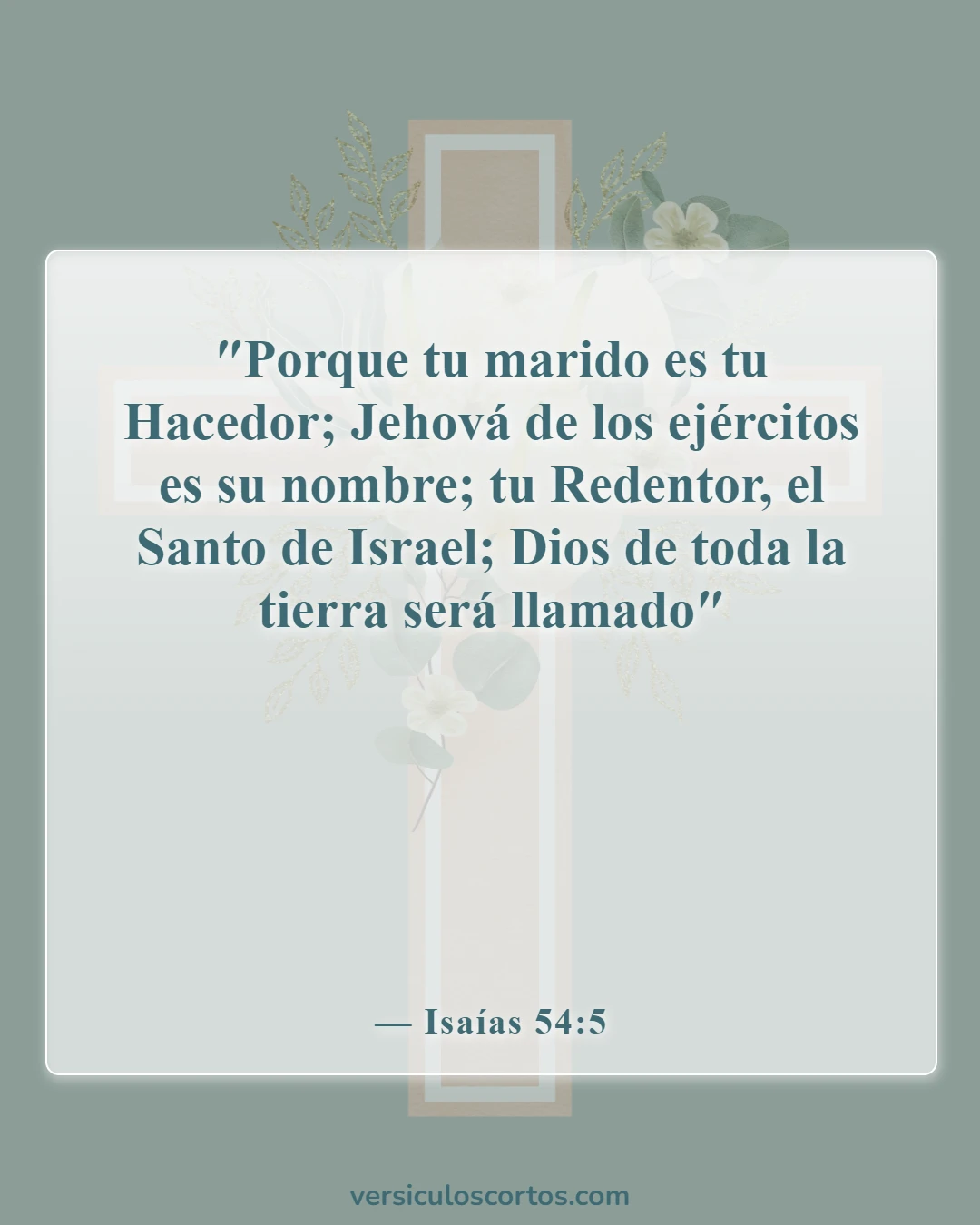 Versículos bíblicos sobre dejar a los padres (Isaías 54:5)