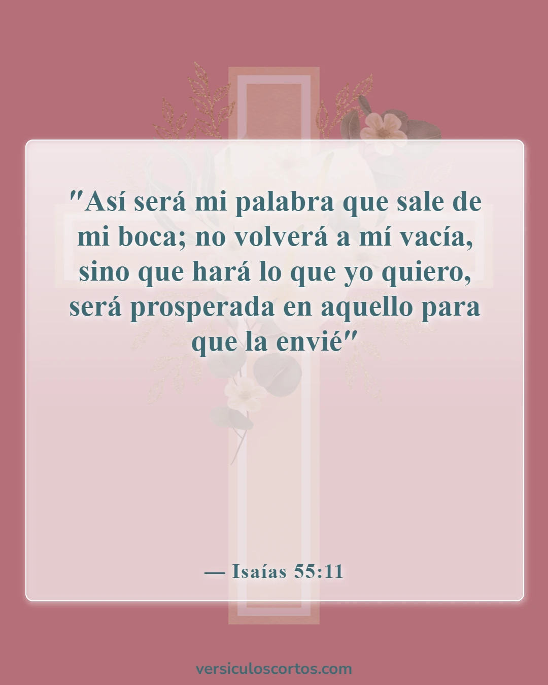 Versículos bíblicos sobre aplicar la Biblia (Isaías 55:11)