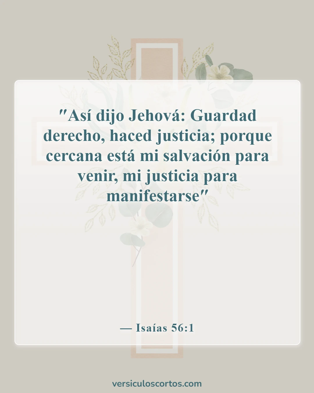 Versículos de la Biblia sobre la Justicia de Dios (Isaías 56:1)