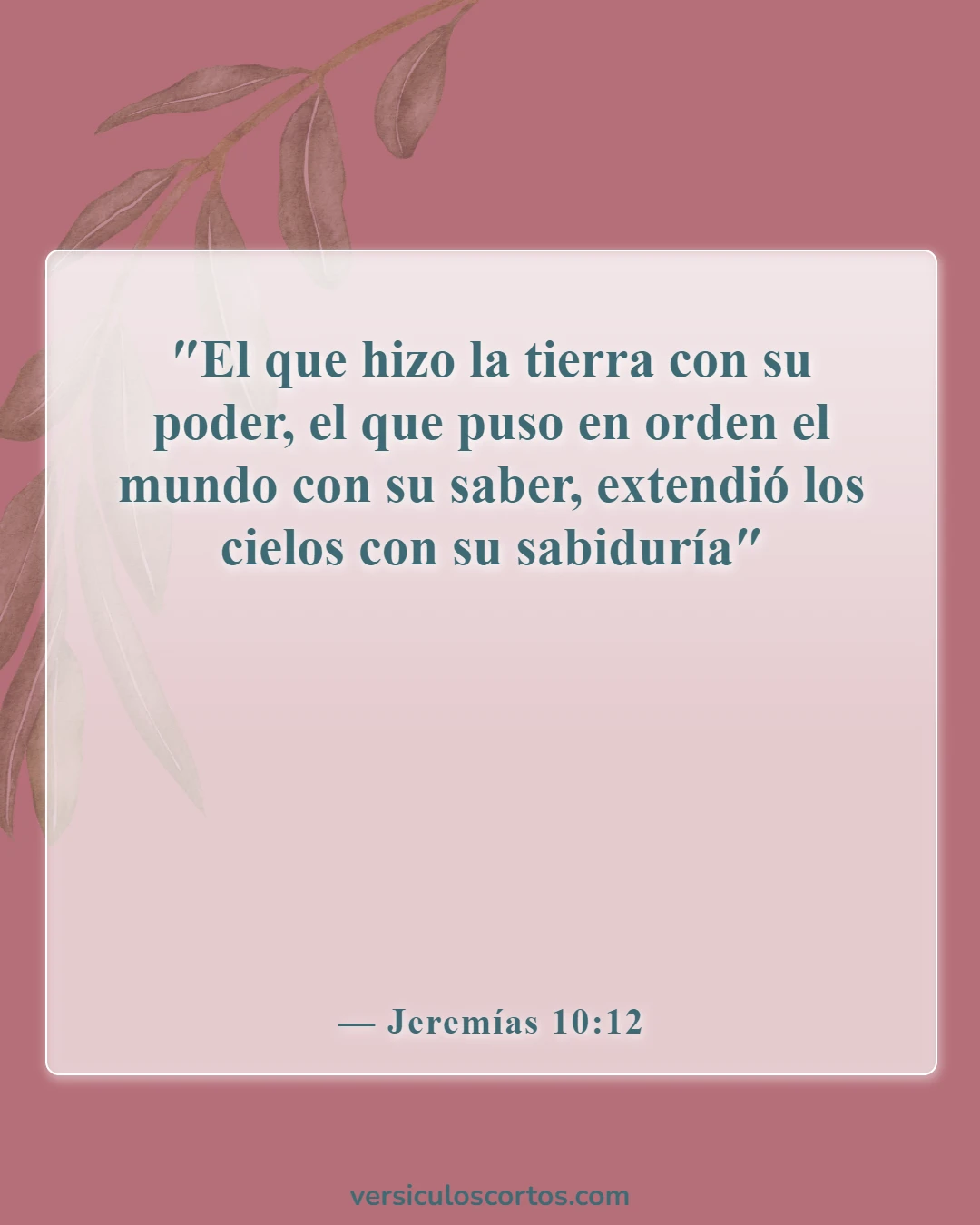 Versículos de la Biblia sobre la creación del mundo en 7 días (Jeremías 10:12)