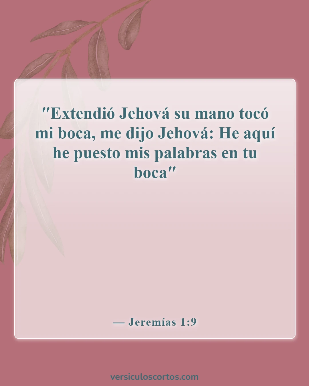 Versículos de la Biblia sobre Dios hablándote (Jeremías 1:9)