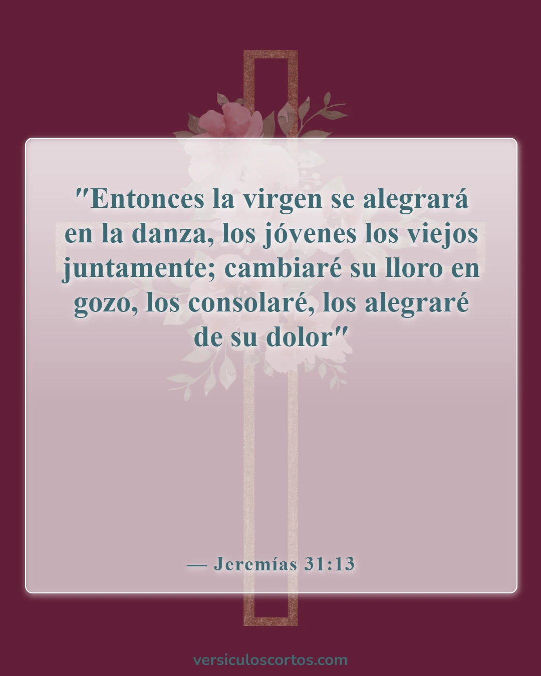 Versículos de la Biblia sobre el luto (Jeremías 31:13)
