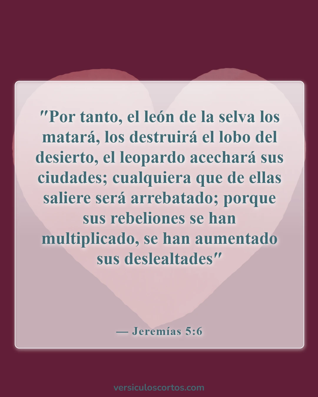 Versículos de la Biblia sobre el descarriado (Jeremías 5:6)