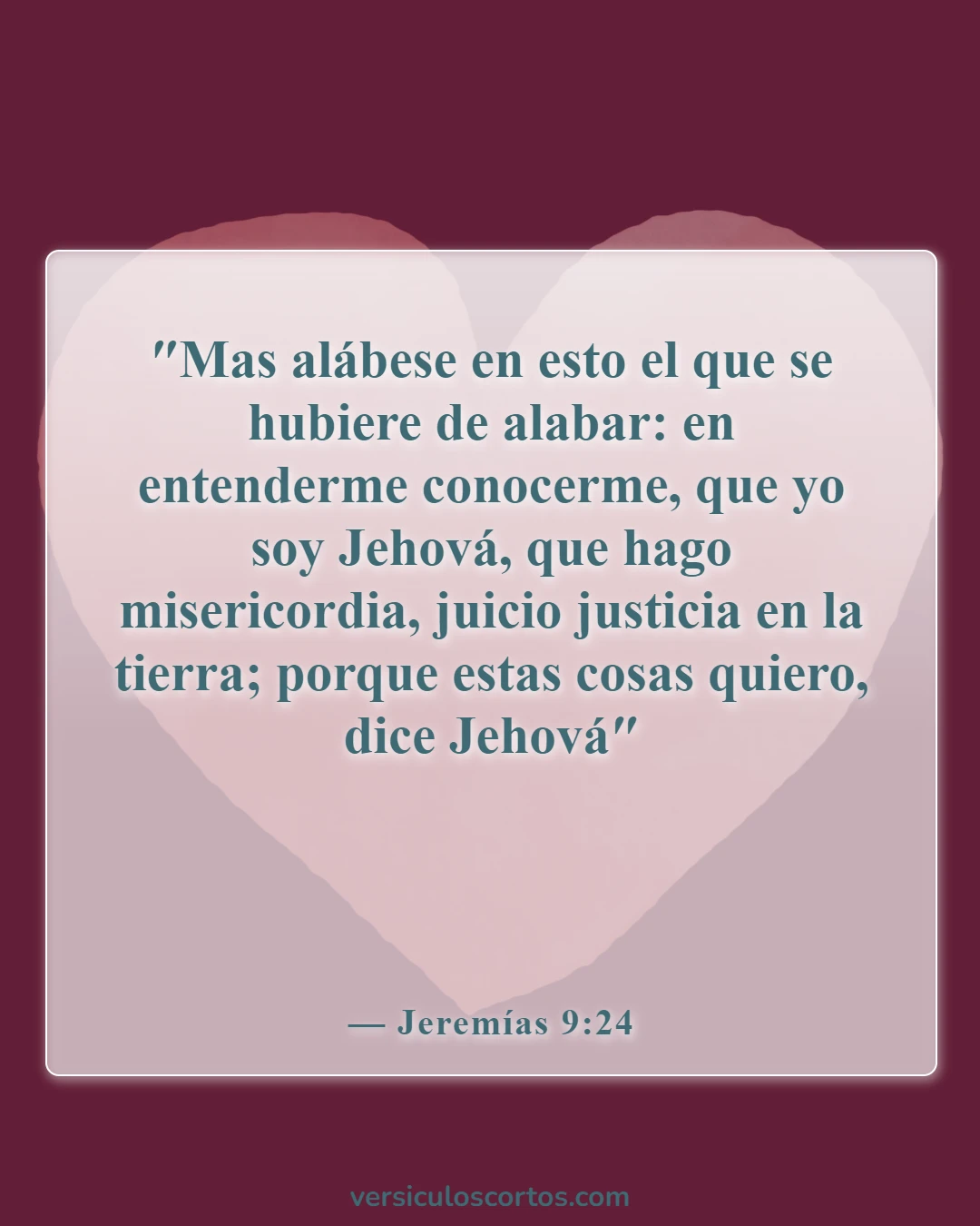 Versículos de la Biblia sobre conocer a Dios (Jeremías 9:24)