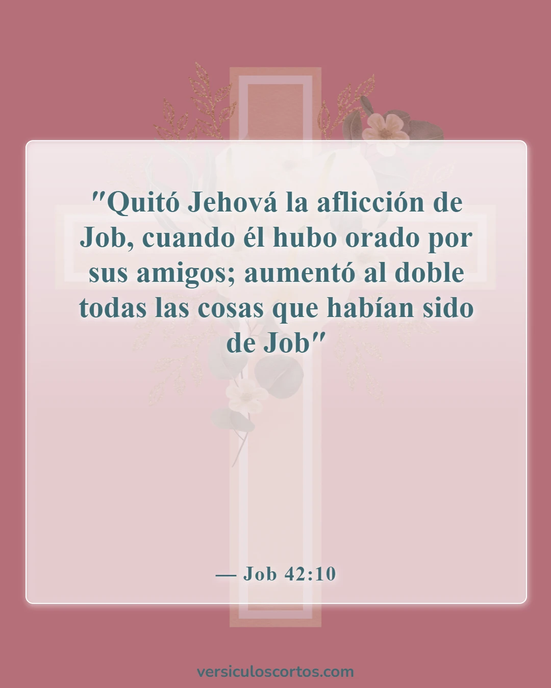 Versículos de la Biblia sobre la oración de intercesión (Job 42:10)