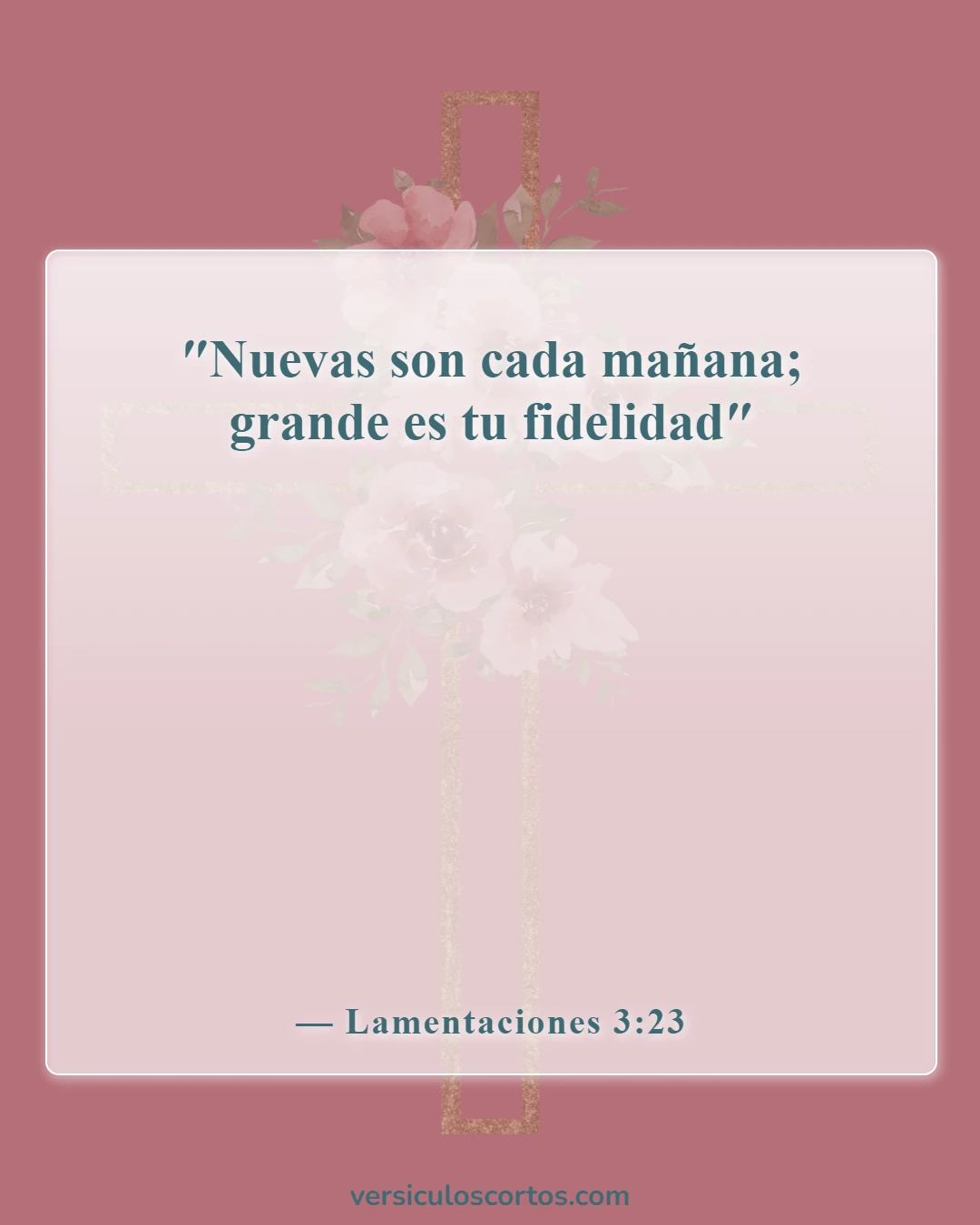 Versículos de la Biblia sobre la oración matutina (Lamentaciones 3:23)