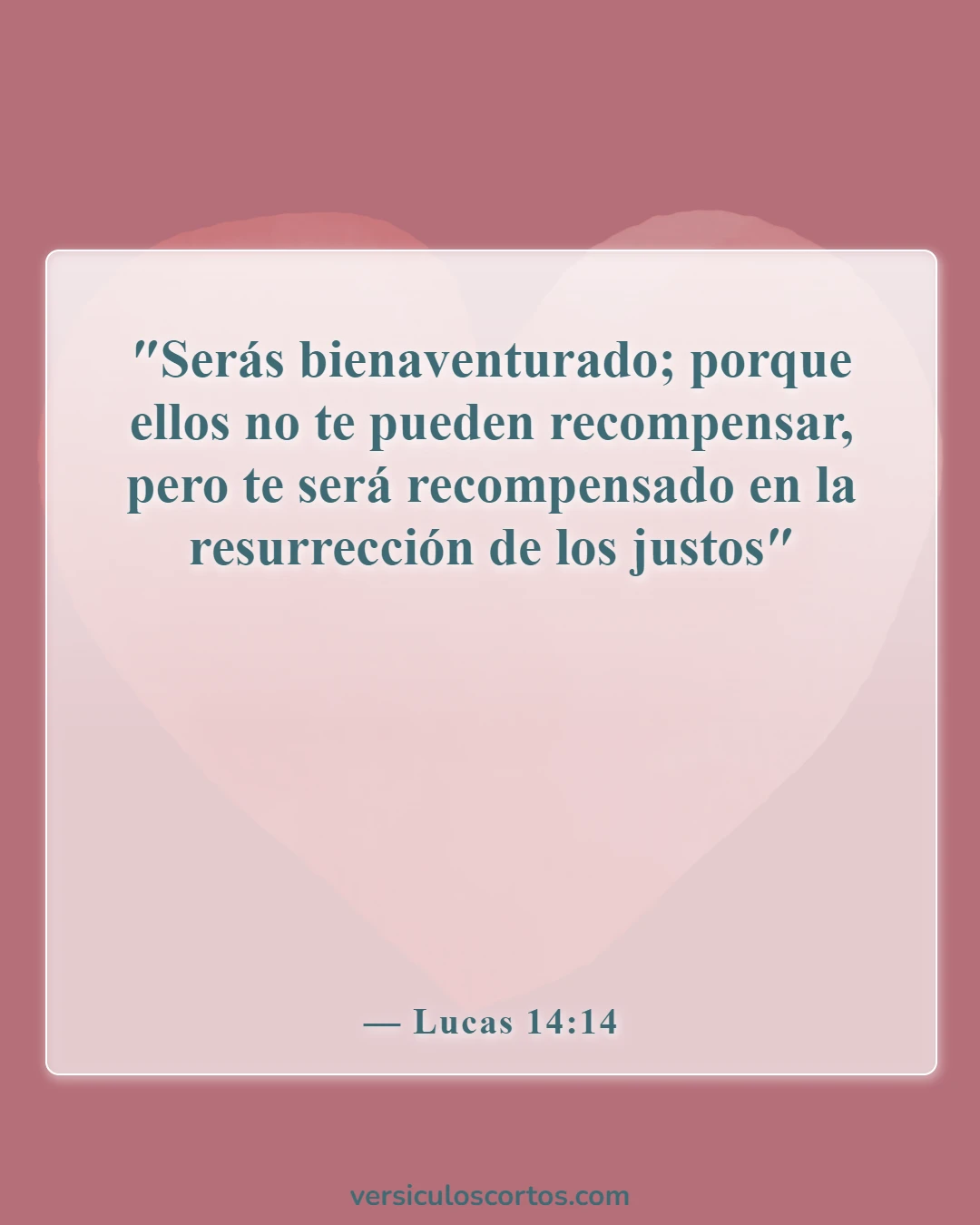 Versículos de la Biblia sobre la memoria después de la muerte (Lucas 14:14)