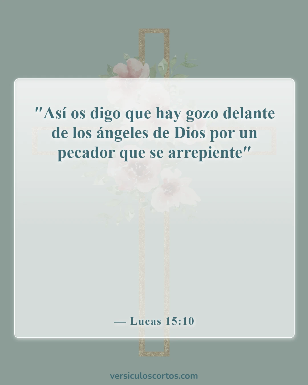 Versículos de la Biblia sobre cómo ser salvo (Lucas 15:10)