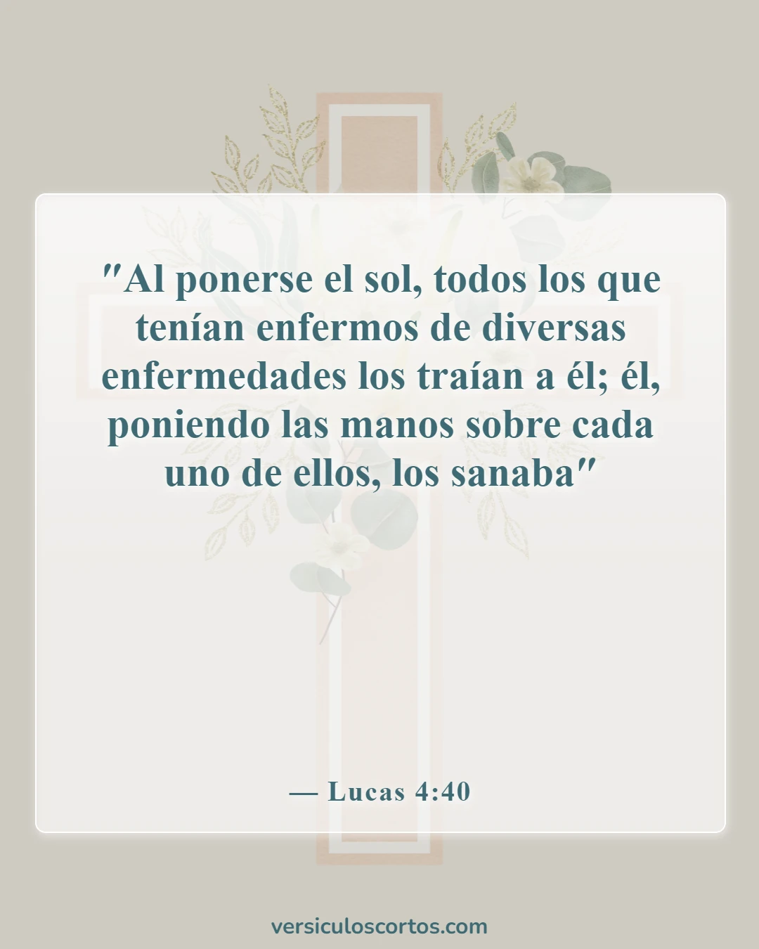 Versículos de la Biblia sobre la sanación divina (Lucas 4:40)