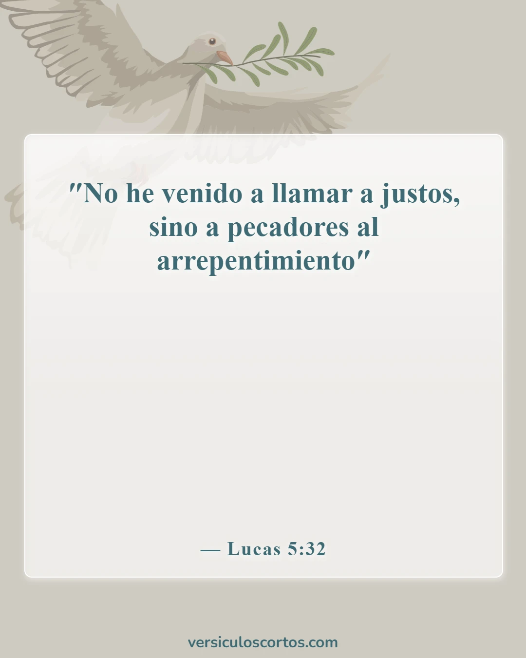 Versículos de la Biblia sobre cómo ser salvo (Lucas 5:32)
