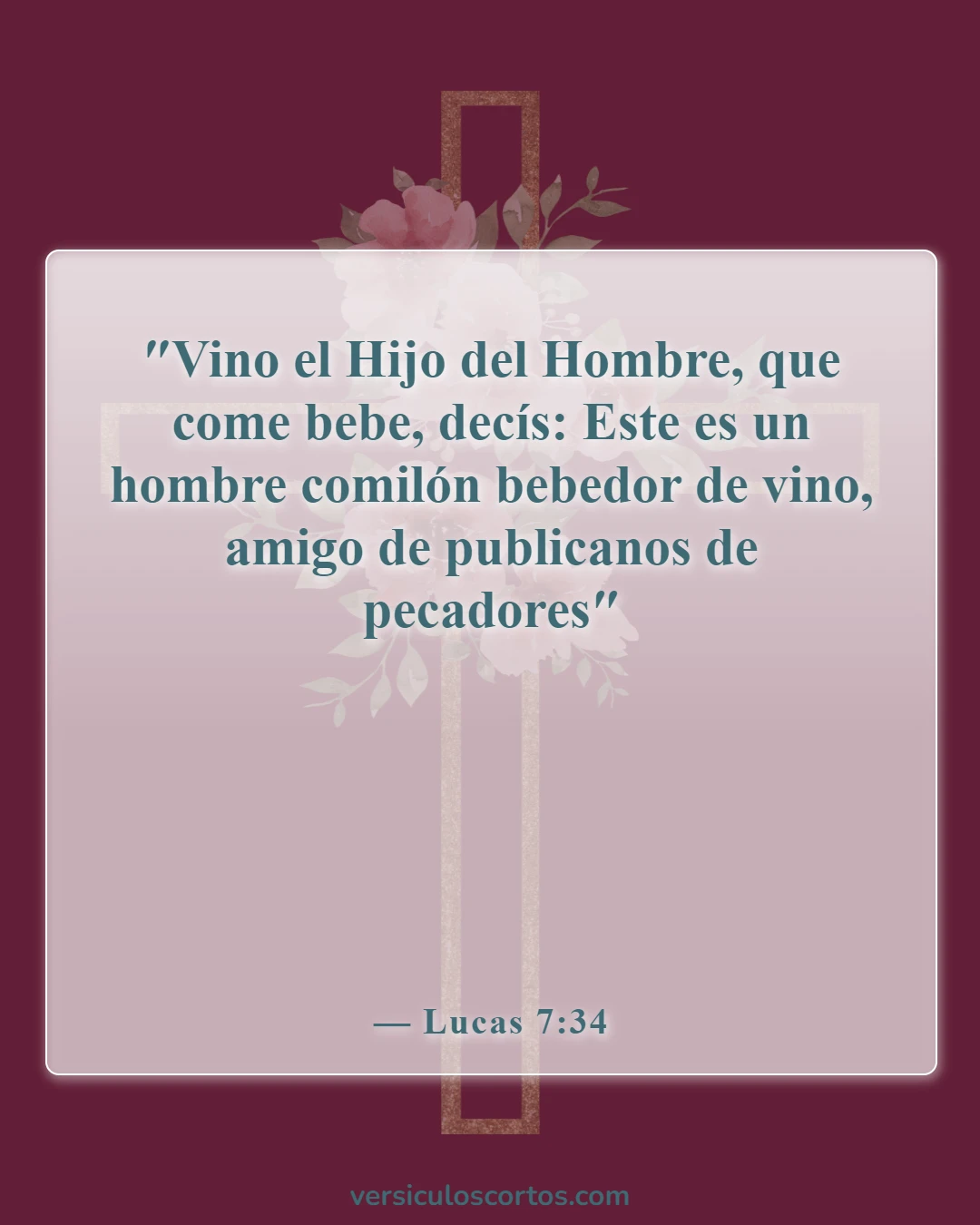 Versículos de la Biblia sobre Jesús como amigo (Lucas 7:34)