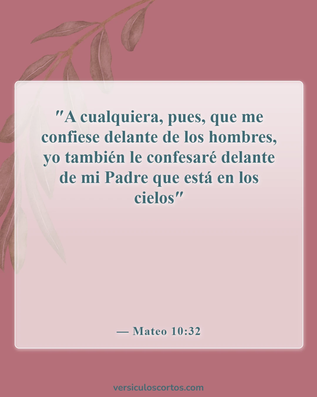 Versículos bíblicos sobre el Padre en el cielo (Mateo 10:32)