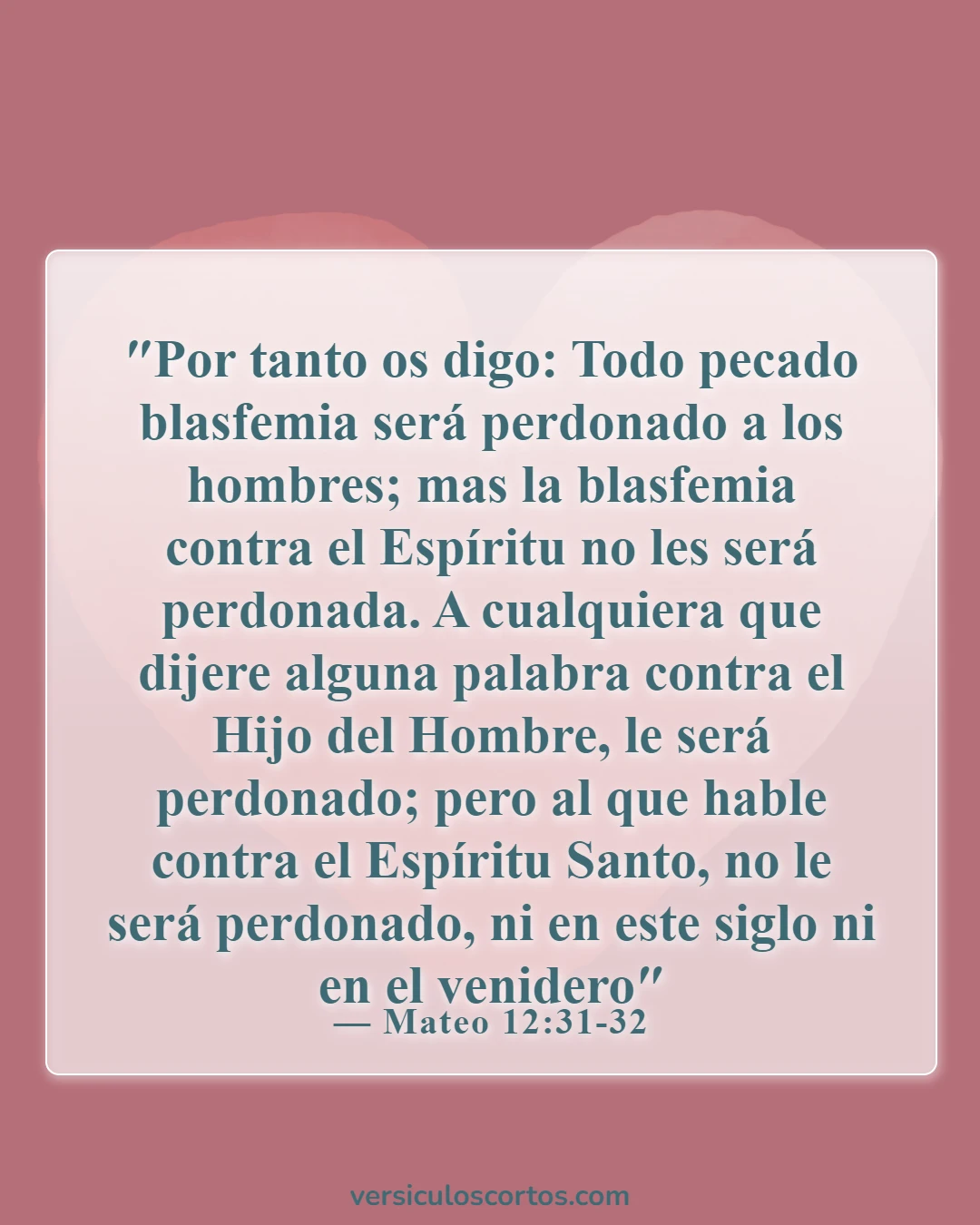 Versículos de la Biblia sobre perder el Espíritu Santo (Mateo 12:31-32)