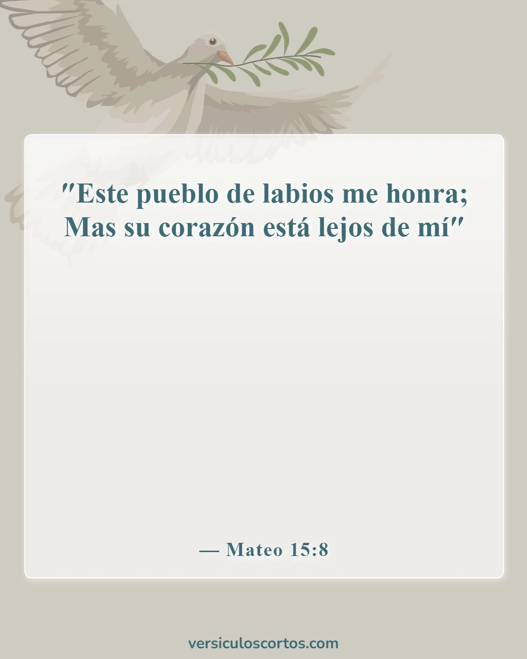 Versículos de la Biblia sobre honrar a Dios (Mateo 15:8)