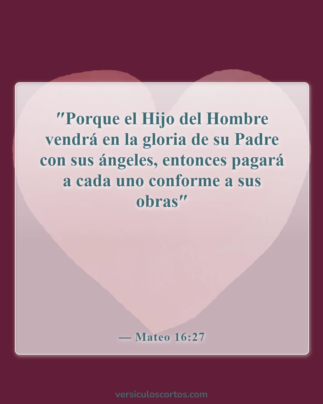 Versículos bíblicos sobre el juicio (Mateo 16:27)