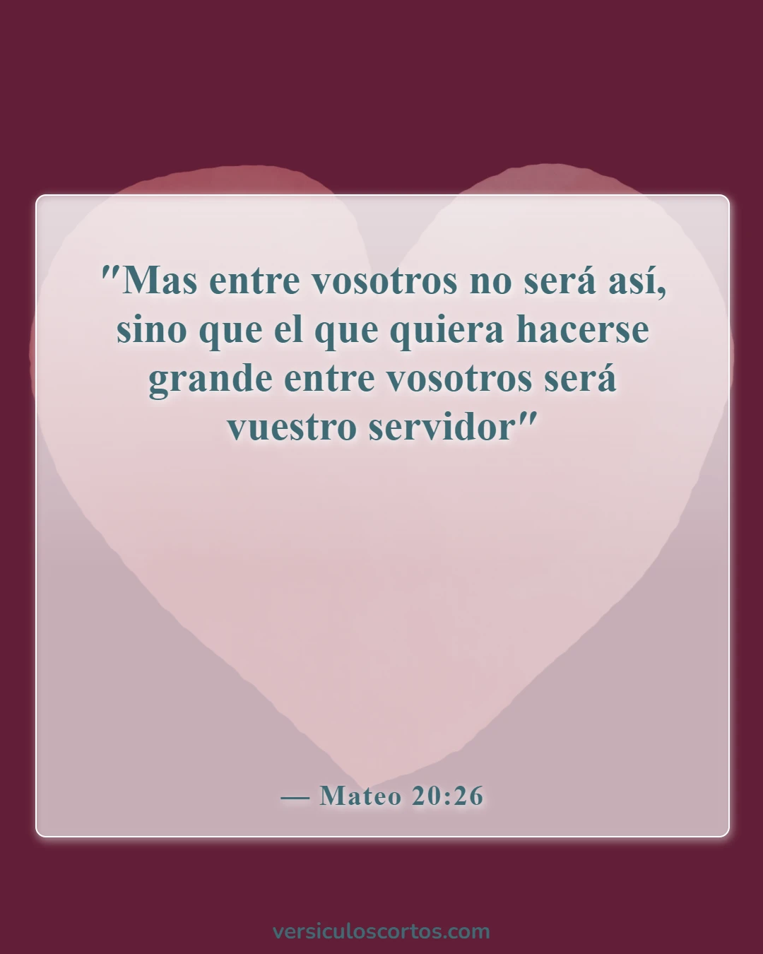 Versículos de la Biblia sobre líderes en la Biblia (Mateo 20:26)
