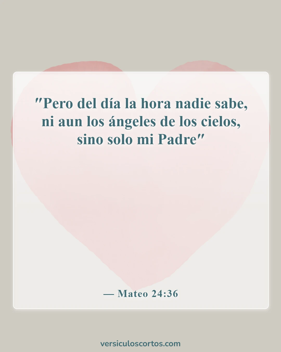 Versículos de la Biblia sobre la vuelta de Jesús (Mateo 24:36)