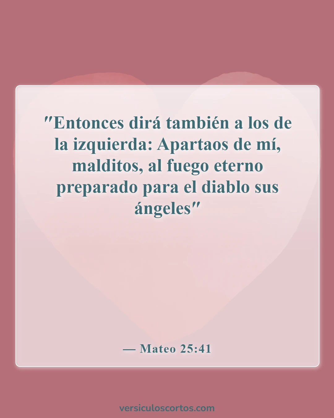 Versículos de la Biblia sobre la separación de Dios (Mateo 25:41)