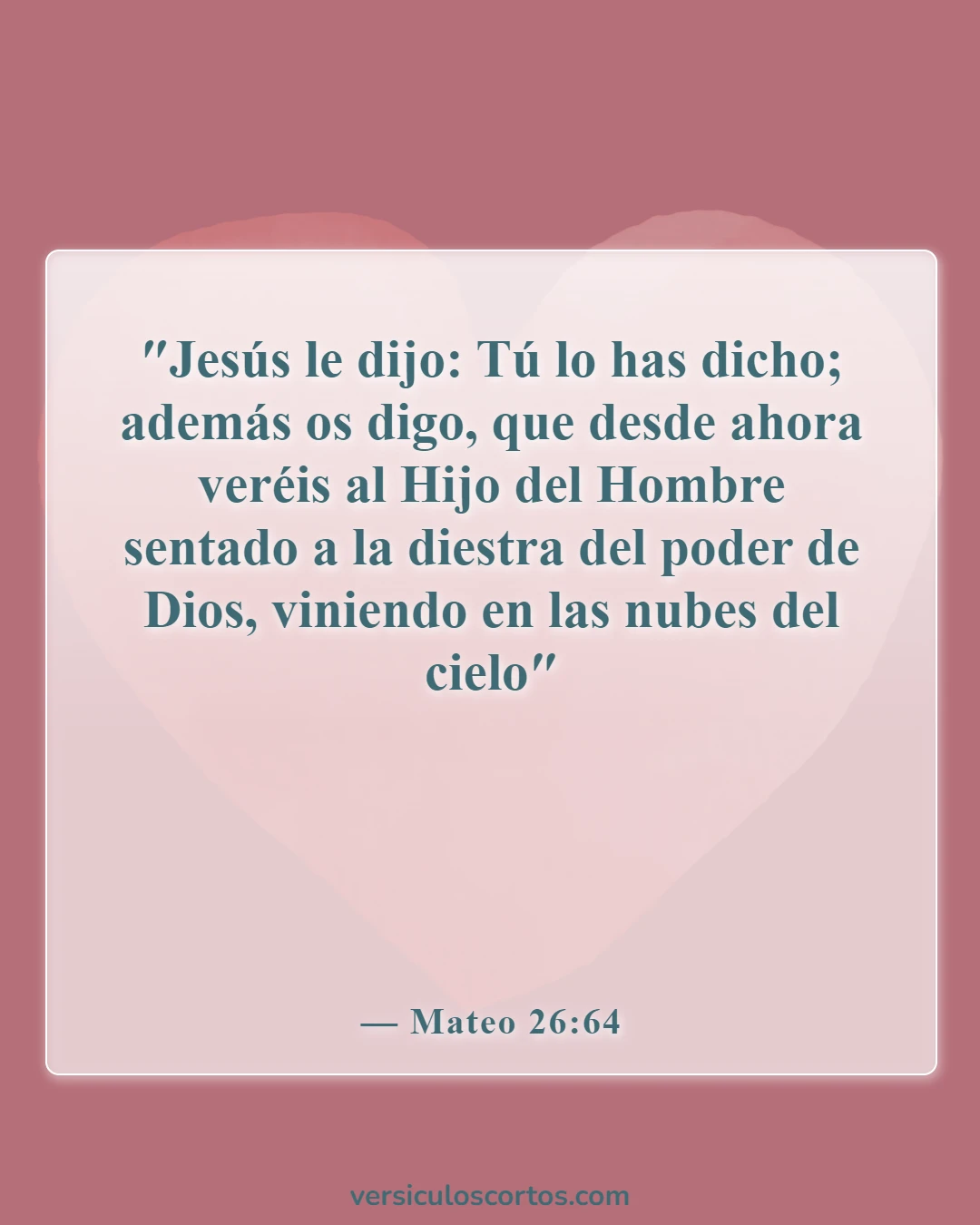 Versículos de la Biblia sobre la vuelta de Jesús (Mateo 26:64)