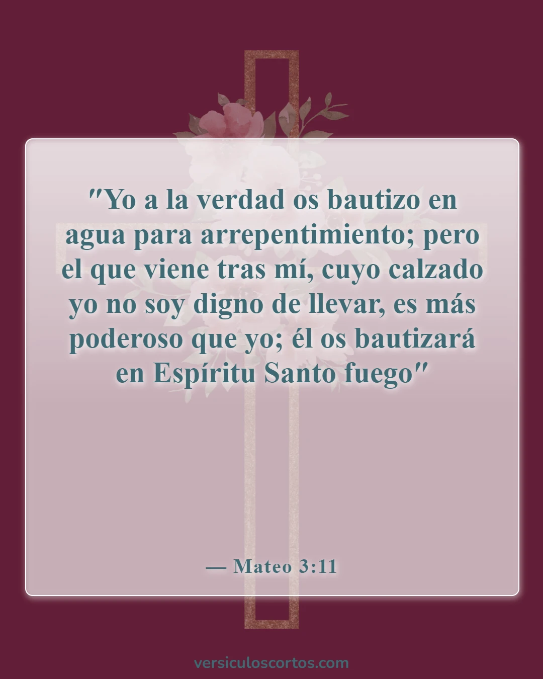 Versículos de la Biblia sobre recibir el Espíritu Santo (Mateo 3:11)