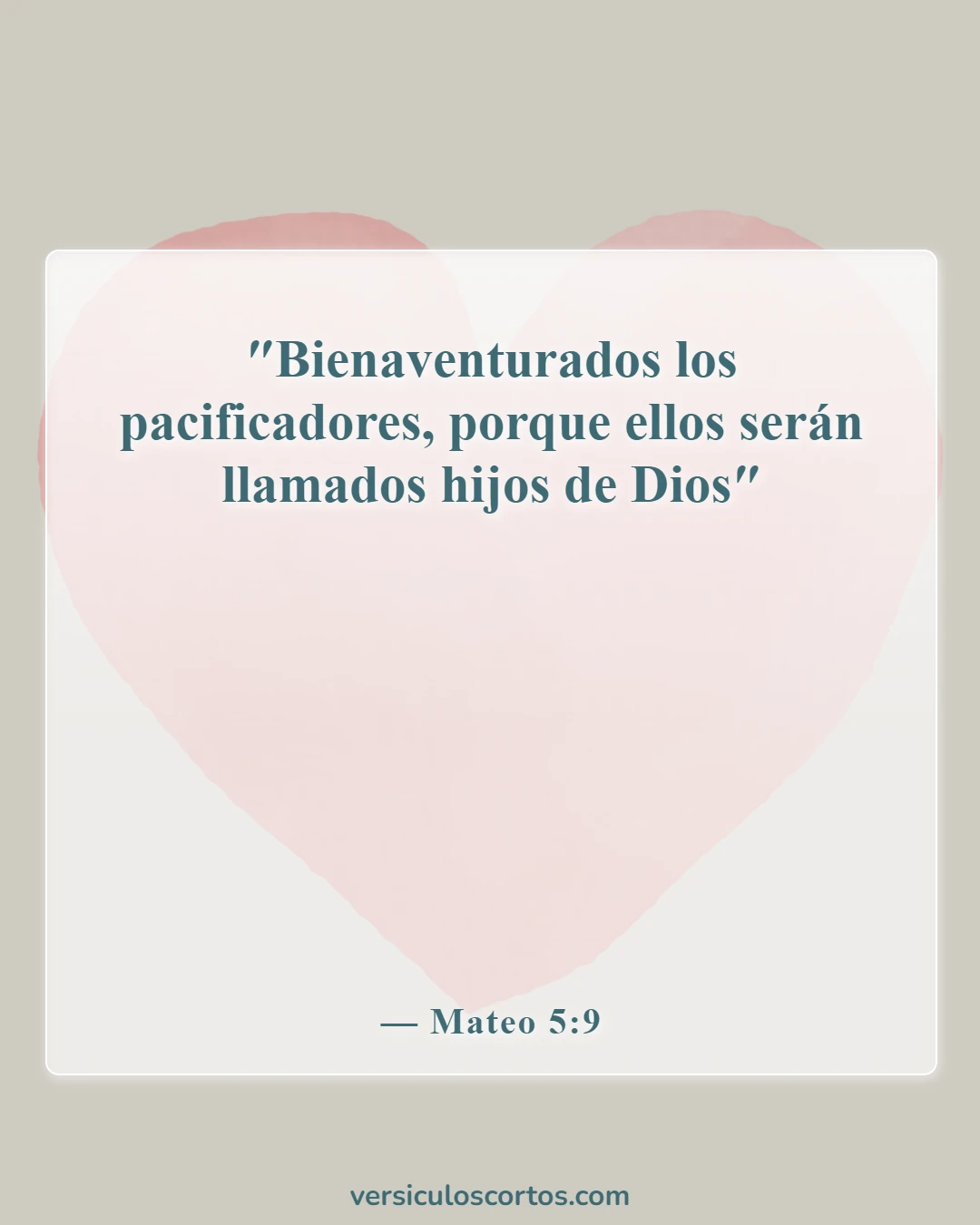 Versículos de la Biblia sobre perdonar a tus enemigos (Mateo 5:9)