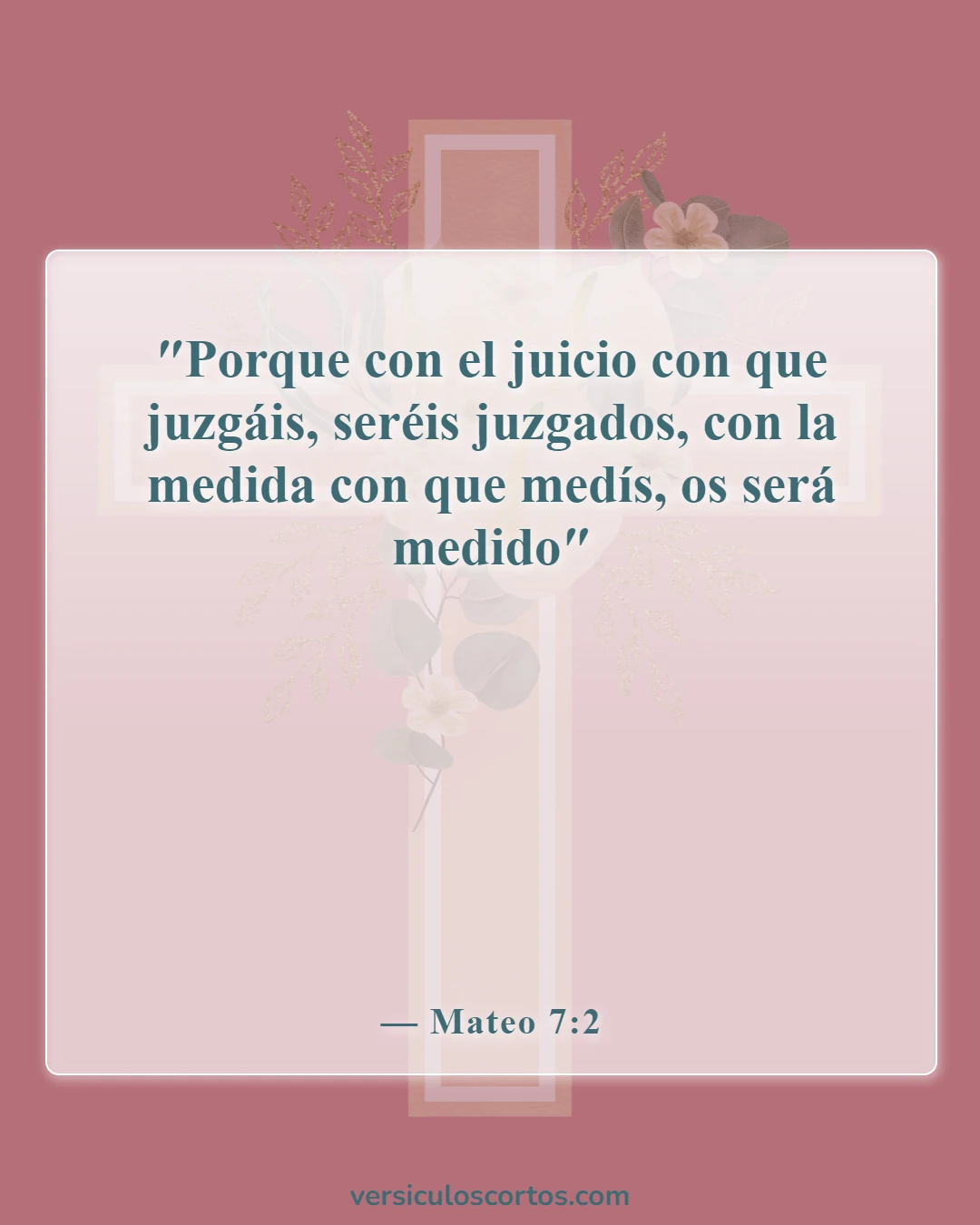 Versículos de la Biblia sobre personas críticas (Mateo 7:2)