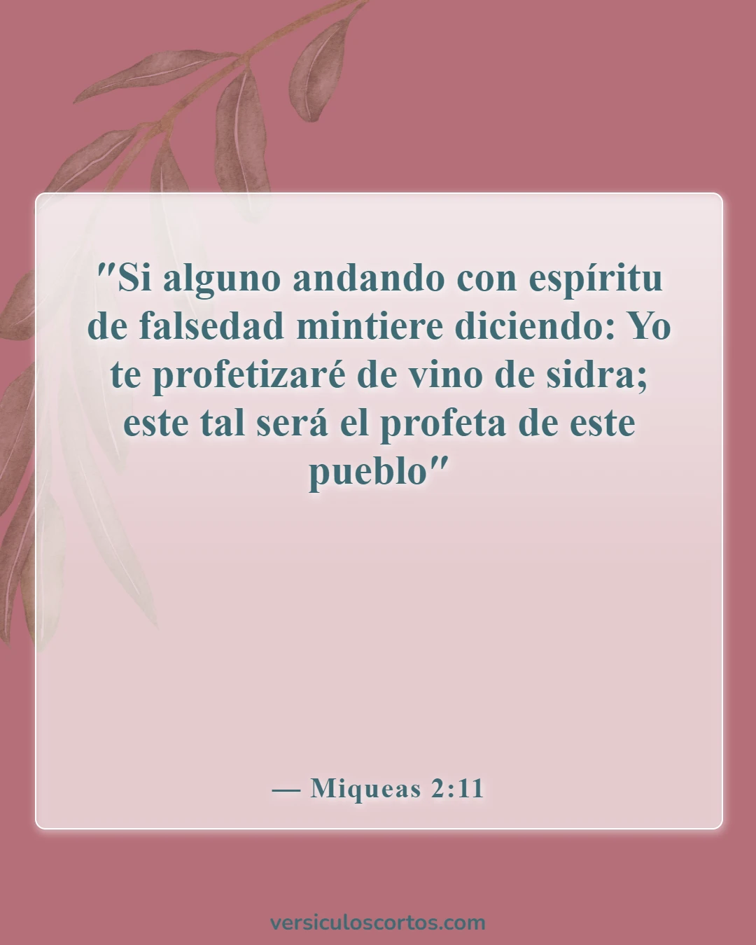 Versículos de la Biblia sobre el consumo de alcohol (Miqueas 2:11)