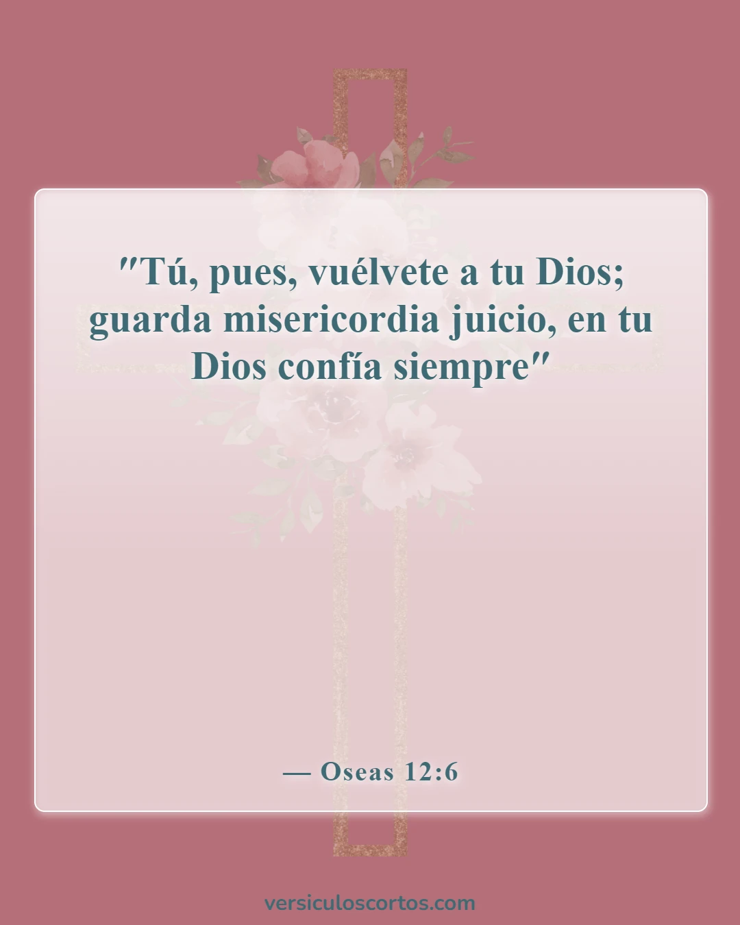 Versículos de la Biblia sobre cómo esperar en Dios (Oseas 12:6)