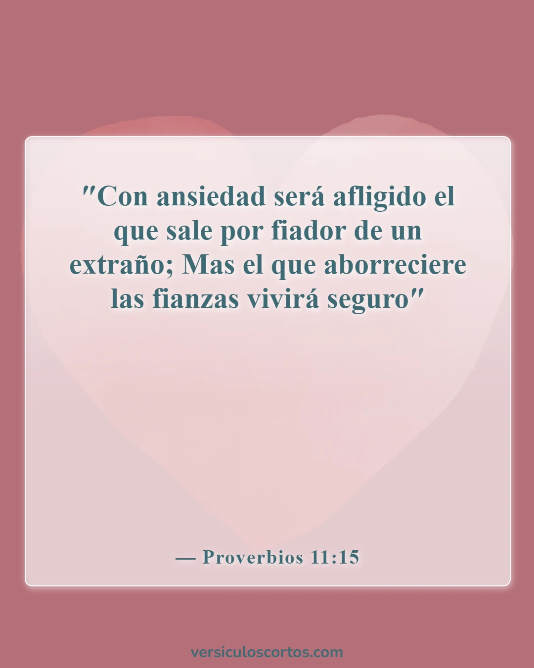 Versículos de la Biblia sobre pedir dinero prestado (Proverbios 11:15)