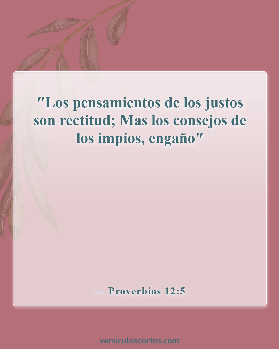 Versículos de la Biblia sobre las malas personas (Proverbios 12:5)