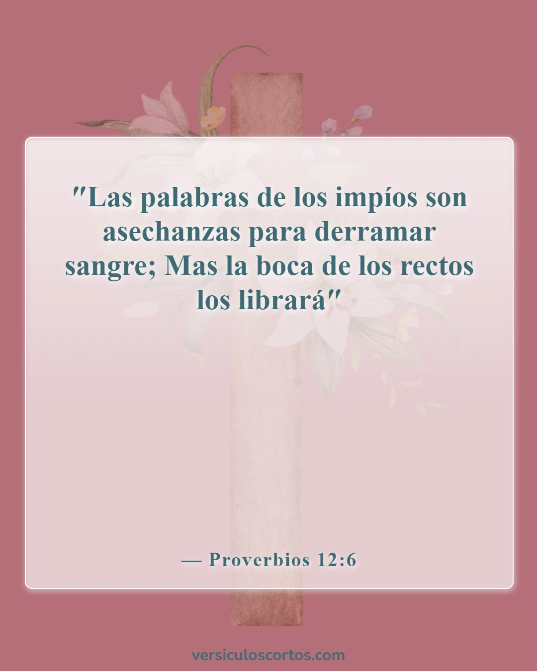 Versículos de la Biblia sobre traidores (Proverbios 12:6)