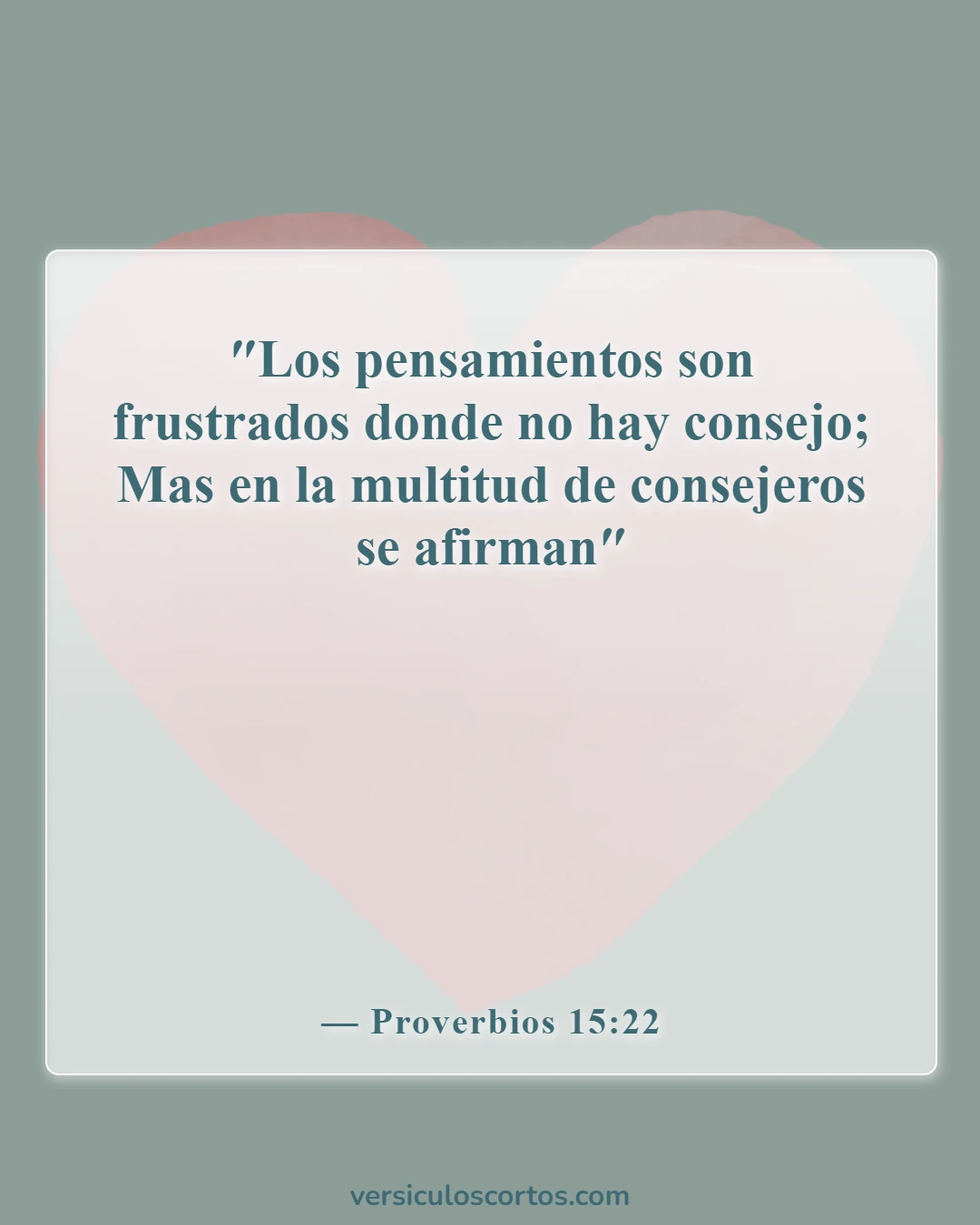 Versículos de la Biblia sobre tomar decisiones (Proverbios 15:22)