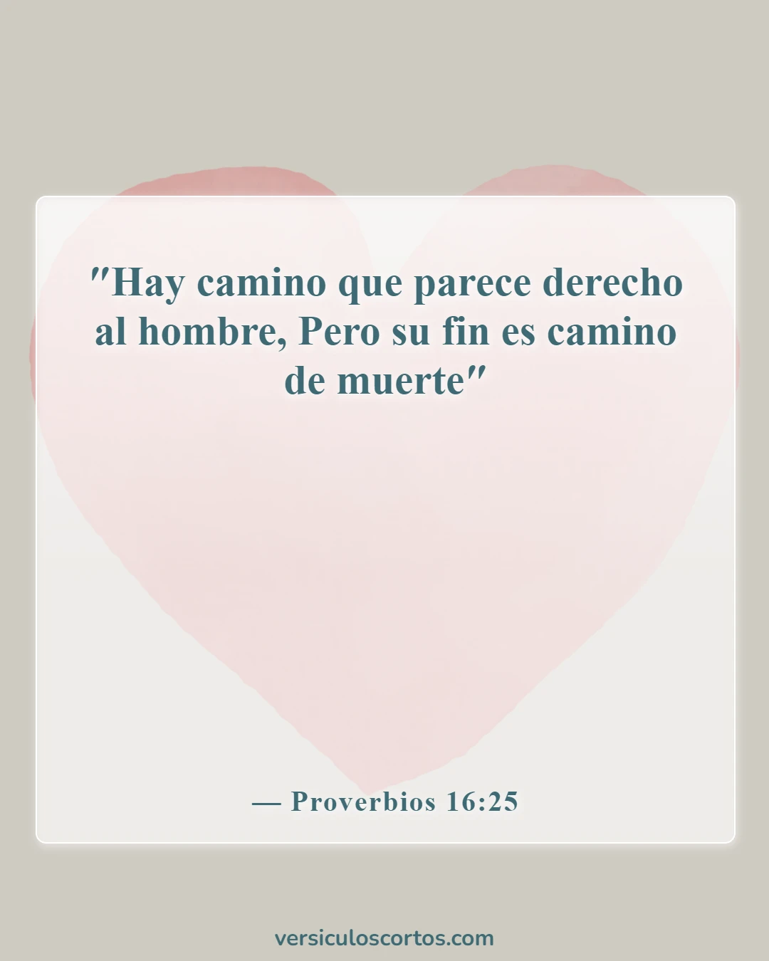 Versículos de la Biblia sobre tomar decisiones (Proverbios 16:25)